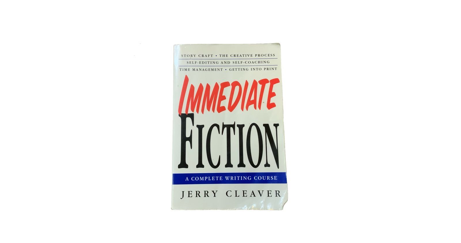 Immediate Fiction by Jerry Cleaver